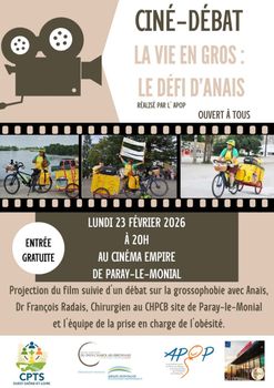 La CPTS Ouest Saône-et-Loire et le CHPCB de Paray Le Monial, vous invitent à une soirée ciné-débat autour du film : « La vie en gros : le défi d’Anaïs » - Réalisé par l’APOP
